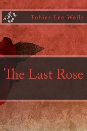 The Last Rose