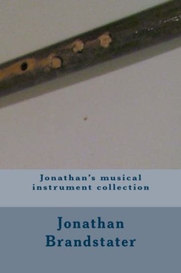 Jonathan's musical instrument collection