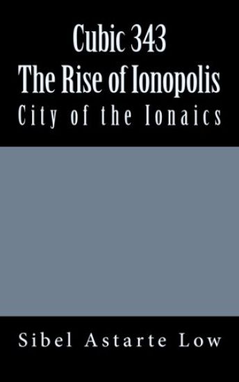Cubic 343: The Rise of Ionopolis