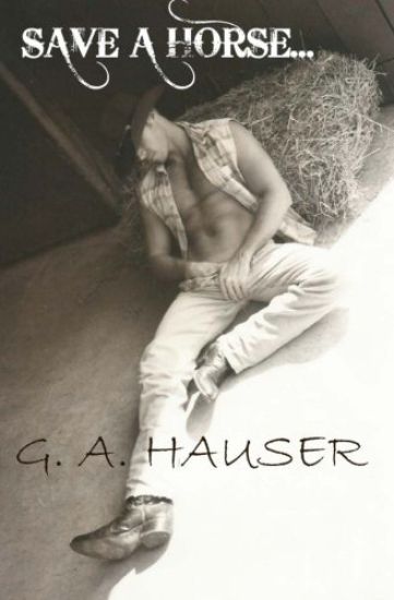 Save a Horse...