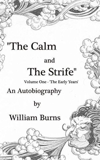 The Calm and The Strife: Volume One 'The Early Years'