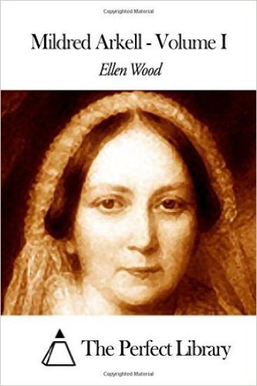 Mildred Arkell - Volume I