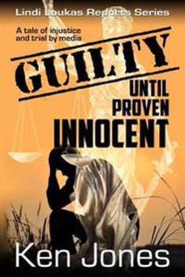 Guilty Until Proven Innocent: The Story Of A Man Falsely Accused