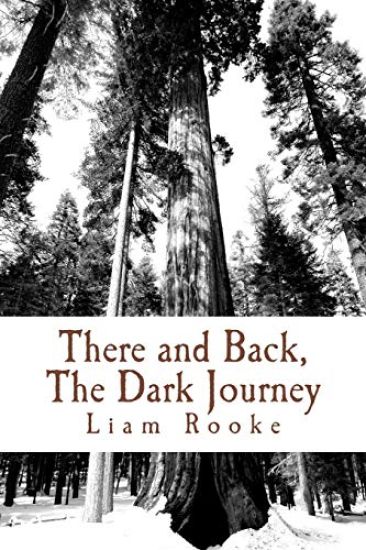 There and Back, The Dark Journey: The Way Back From Anxiety, Depression and Pure 'O'