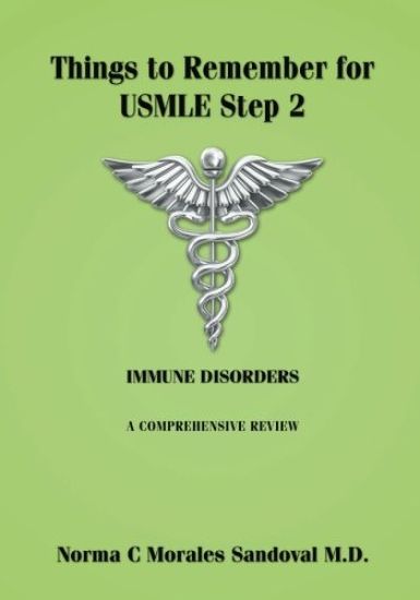 Things to Remember for USMLE Step 2: Immune Disorders