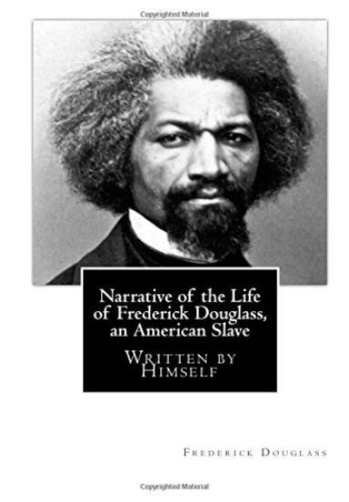 Narrative of the Life of Frederick Douglass, an American Slave: Written by Himself