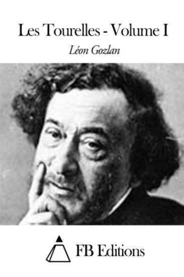Les Tourelles - Volume I