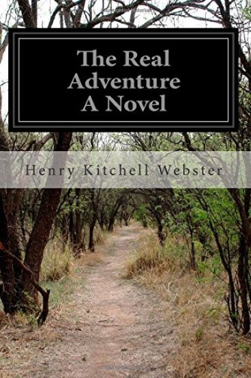 The Real Adventure A Novel
