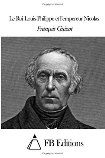 Le Roi Louis-Philippe et l'empereur Nicolas