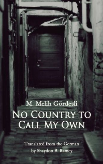 No Country to Call My Own
