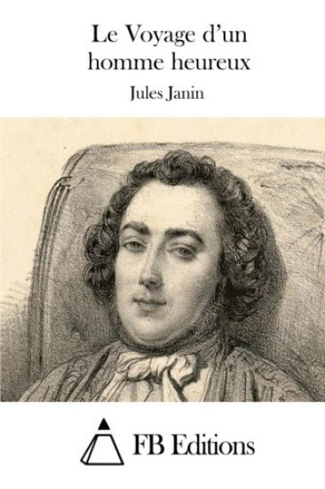 Le Voyage d'un homme heureux
