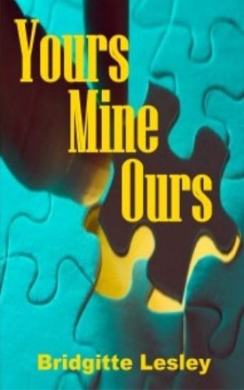 Yours Mine Ours