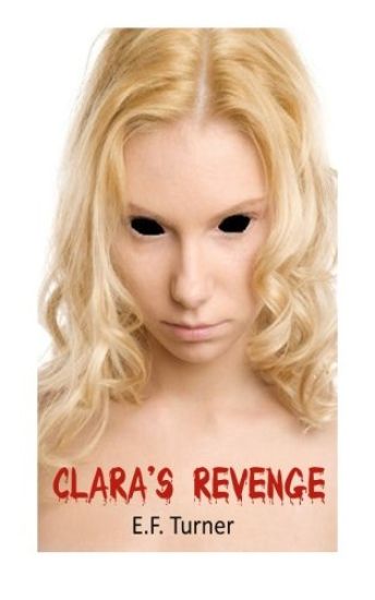 Clara's Revenge