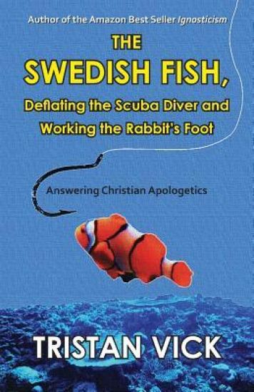 The Swedish Fish: Deflating the Scuba Diver and Working the Rabbit's Foot