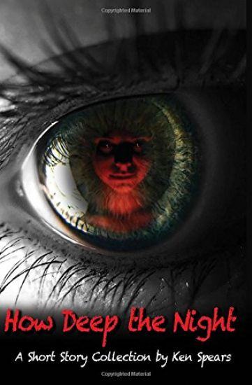 How Deep The Night: Short Story Collection