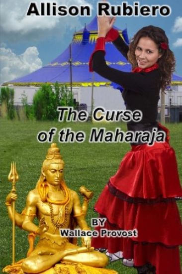 Allison Rubiero Book 2: The Curse of the Maharaja
