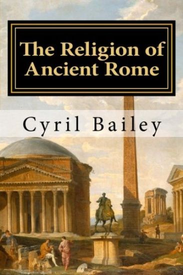 The Religion of Ancient Rome