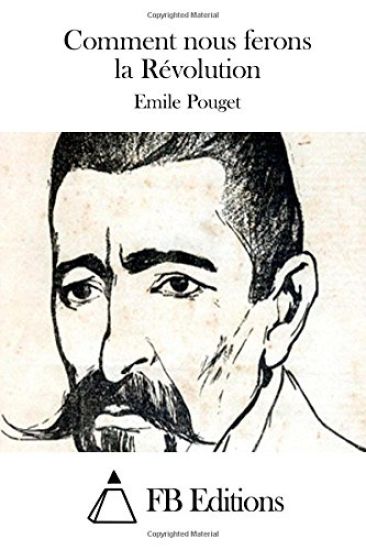 Comment nous ferons la Révolution