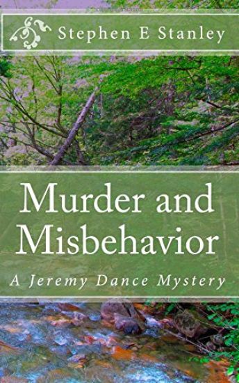 Murder and Misbehavior: A Jeremy Dance Mystery