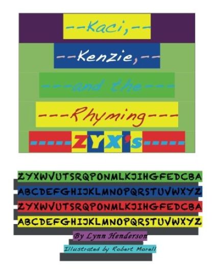 Kaci, Kenzie, and the Rhyming ZYX's