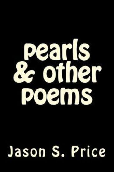 pearls & other poems: a collection of poems