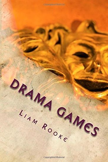 Drama Games: Workshop and Drama Games and Techniques