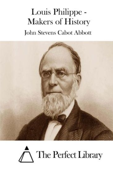 Louis Philippe - Makers of History