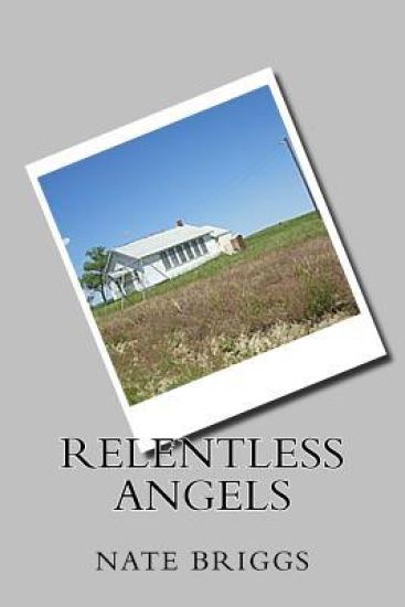Relentless Angels