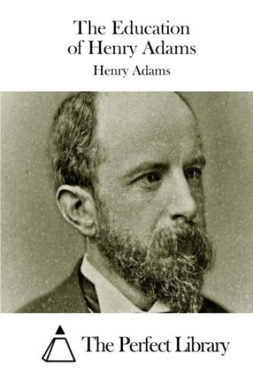The Education of Henry Adams