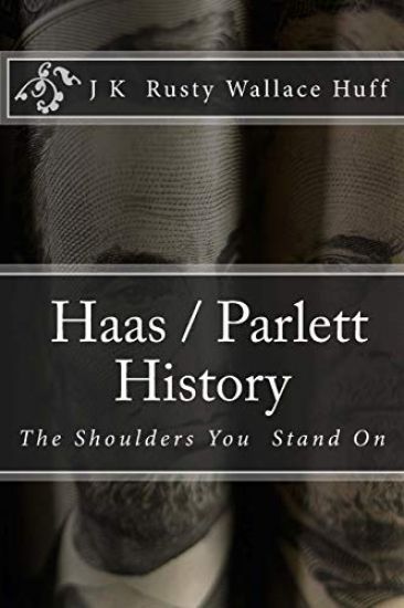 Haas/Parlett History: The Shoulders You Stand On