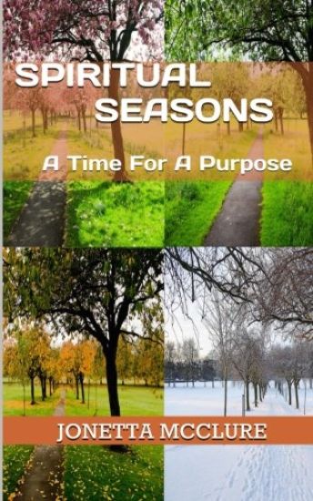 Spiritual Seasons: A Time For A Purpose