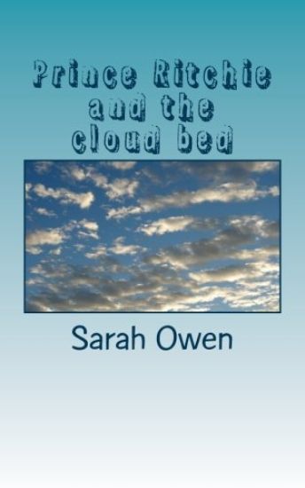 Prince Ritchie and the cloud bed: The prince, the castle and the clouds.