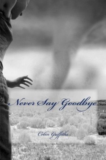 Never say goodbye