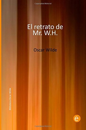 El retrato de Mr. W.H.