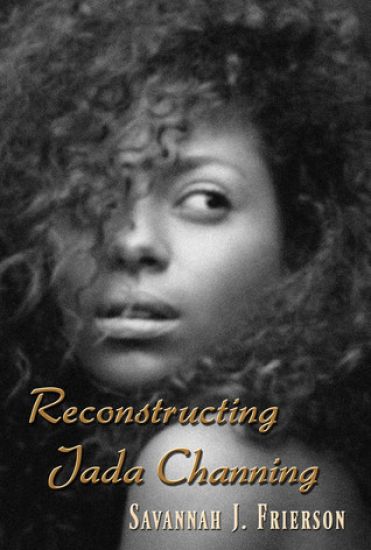 Reconstructing Jada Channing