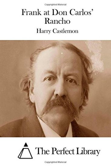 Frank at Don Carlos' Rancho