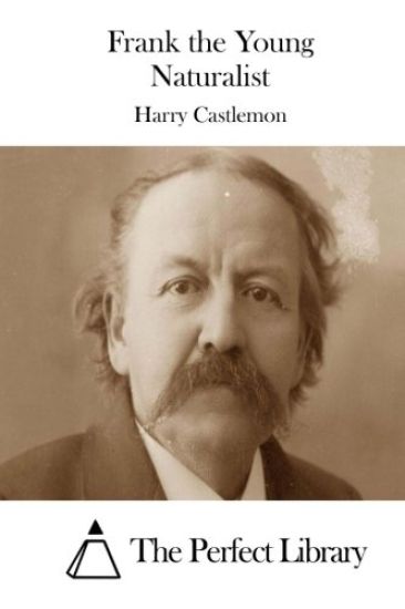 Frank the Young Naturalist