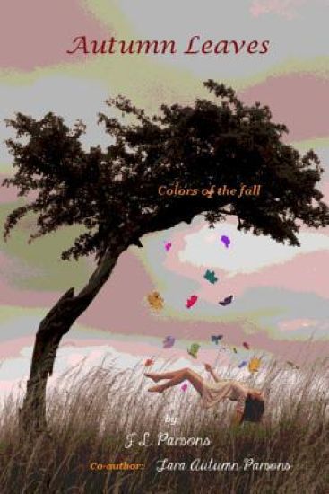 Autumn Leaves: Colors in the Fall