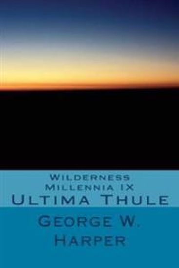 Wilderness Millennia IX: Ultima Thule