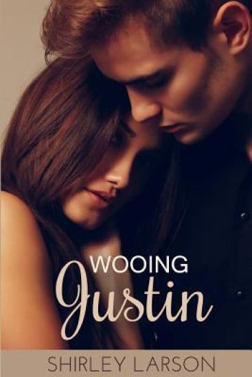 Wooing Justin: The Cameron Family Saga