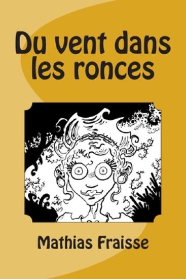 Du vent dans les ronces