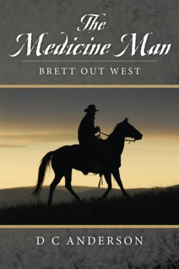 The Medicine Man: Brett Out West