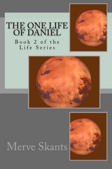 The One Life of Daniel