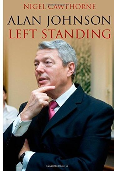 Alan Johnson: Left Standing
