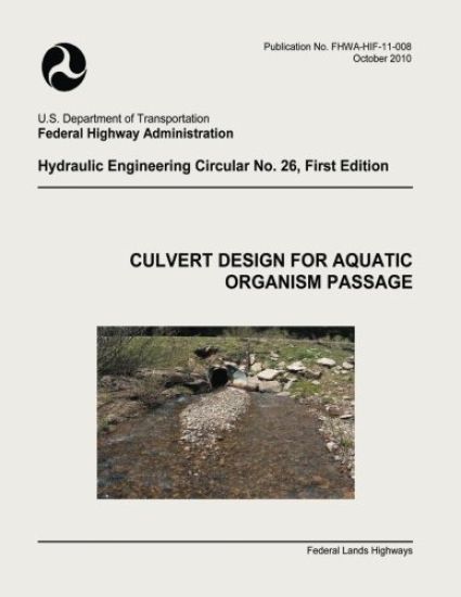 Culvert Design for Aquatic Organism Passage