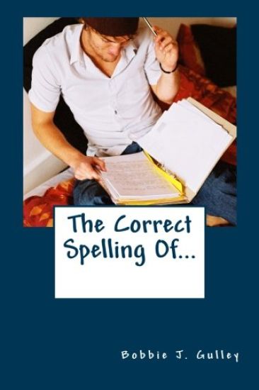 The Correct Spelling Of...