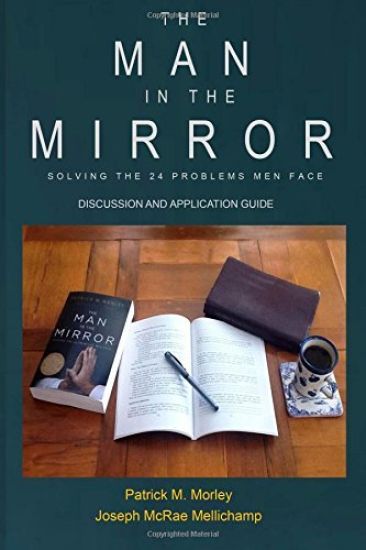 The Man in the Mirror: Discussion and Application Guide