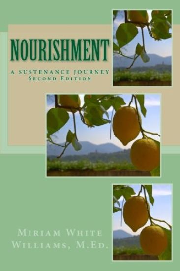 Nourishment: A Sustenance Journey