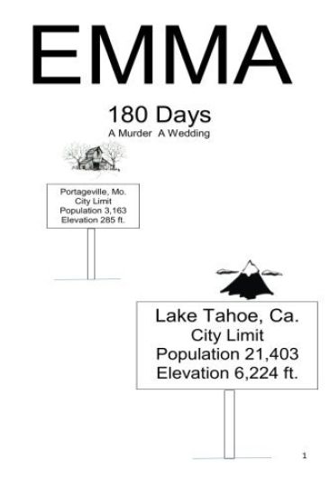 EMMA 180 Days: A Wedding, A Murder, A New Life