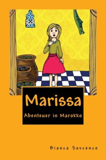 Marissa: Abenteuer in Marokko